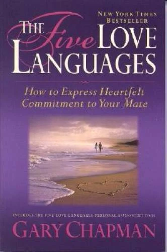 The Five Love Languages: How to Express Heartfelt Commitment  - VERY GOOD