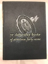 1949 GEORGETOWN UNIVERSITY YEARBOOK Ye Domesday Booke