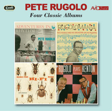 Image of Pete Rugolo Four Classic Albums: Adventures in Rhythm/Rugolomania/Music for (CD)