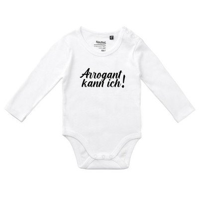 Baby Body Arrogant kann ich Schriftzug Geschenkidee Arrogant kann ich Geschenk P