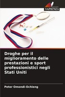 Droghe Per Il Miglioramento Delle Prestazioni E Sport Professionistici Negli...