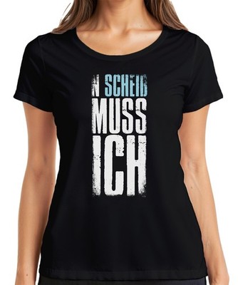 N Scheiss muss ich Spruch Lustig Arbeitsmuffel Faulheit Party Damen T-Shirt