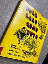 Vintage Gold, Gals, Guns, Guts - First Edition - 1976 Deadwood, Lead, Spearfish