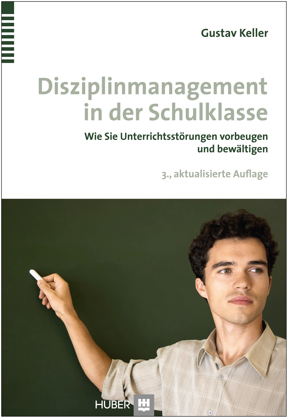 Thumbnail - Disziplinmanagement In Der Schulklasse, Gustav Keller