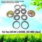 4 For Toro Exmark 254-94 1-543509 103-4882 Cap Wheel Bearing Caster Z-Master