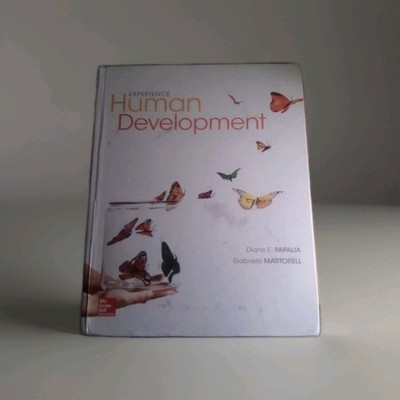 Experience Human Development by Diane E. Papalia, Gabriela Martorell and Ruth...