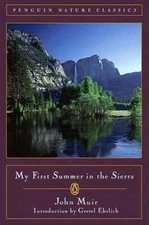 My First Summer in the Sierra (Classic, Nature, Penguin) - Paperback - GOOD