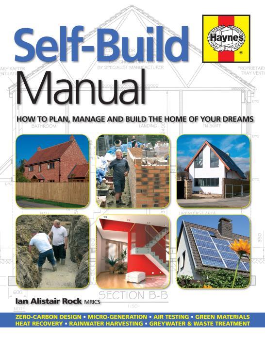 Self Build Planning Green Materials Zero Carbon Waste Treatment Haynes Manual