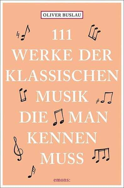 Thumbnail - 111 Werke Der Klassischen Musik, Die Man Kennen Muss
