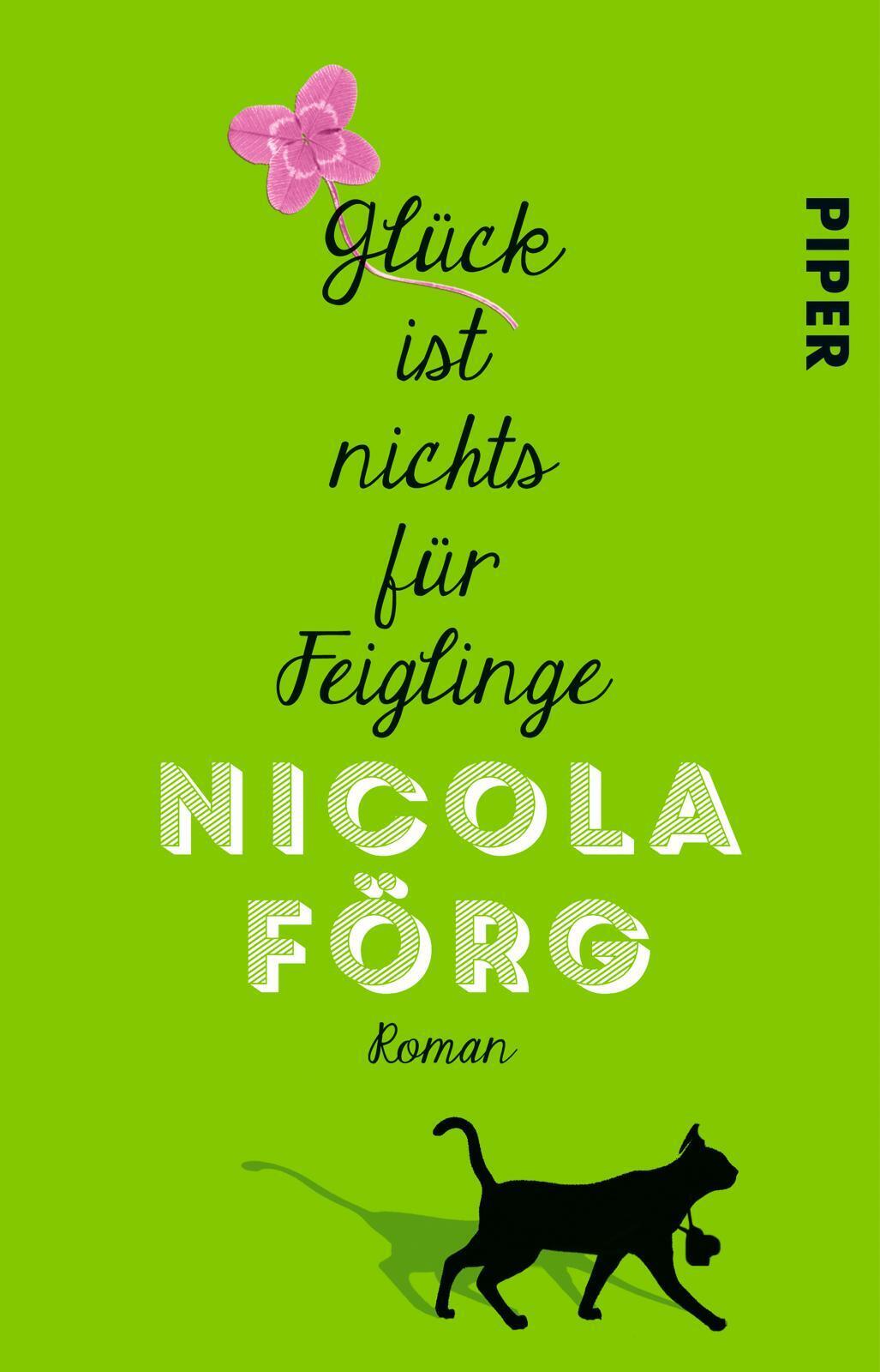 Thumbnail - Glück Ist Nichts Für Feiglinge | Nicola Förg | Taschenbuch | 288 S. |