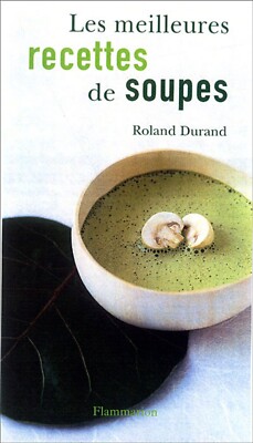 Livre De Recettes Tupperware – LES SOUPES, Neuf