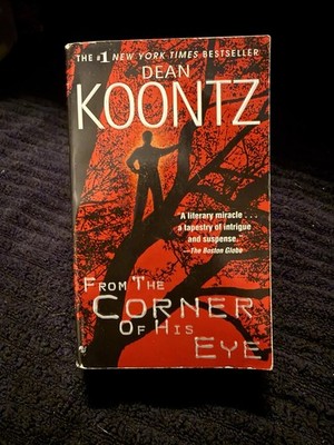 From the Corner of His Eye Dean Koontz Paperback Thriller Novel 2001