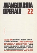 Avanguardia Operaia (n. 22 febbraio 1972) - AA.VV. (Sapere edizioni) [1972]