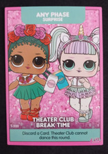 LOL Surprise! Dance Off #1-220 Theater Club Break time Popular Card
