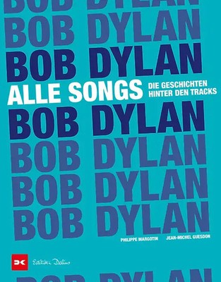 Bob Dylan - Alle Songs ZUSTAND SEHR GUT