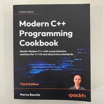 Modern C++ Programming Cookbook by Marius Bancila Packt 3rd Edition 2024 TPB