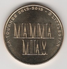 A 2012 TOKEN MEDAILLE SOUVENIR MDP -- 75 009 N°8 LA TOURNEE MAMMA MIA!