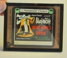 1919 Magic Lantern Glass Movie Slide John Barrymore Here Comes The Bride-Lost