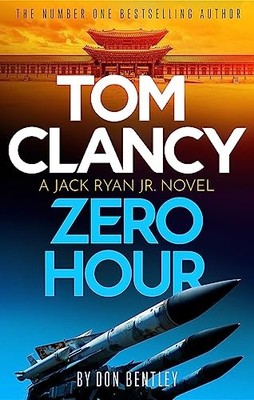 Tom Clancy Zero Hour: A high-octane Jack Ryan, Jr. thriller that will have you