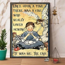 Sewing There Was A Girl Who Really Loved Sewing Satin Poster Poster Wall Art ...