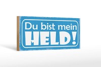Holzschild Spruch 27X10Cm Du Bist Mein Held Geschenk Holz Schild Wooden Sign