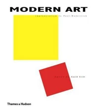 Modern Art: Impressionism to Post-Modernism by 