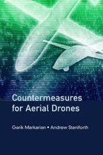 Countermeasures for Aerial Drones, Hardcover by Markarian, Garik; Staniforth,...