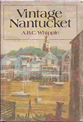 Vintage Nantucket Hardcover A. B. Whipple