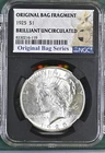 1925 $1 NGC PEACE DOLLAR ORIGINAL BAG FRAGMENT BRILLIANT UNCIRCULATED