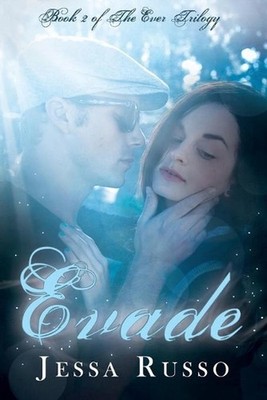 Evade: The Ever Trilogy, Book Two by Jessa Russo (English) Paperback Book