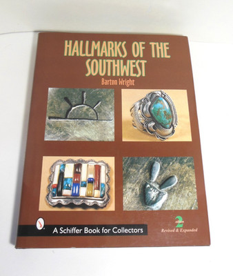 Hallmarks of the Southwest Barton Wright Native American Indian IACA Arts Crafts
