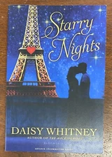 Starry Nights by Daisy Whitney 2013 Trade Paperback (Uncorrected Proof)