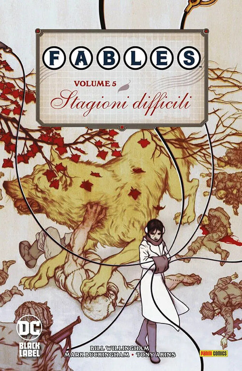 FABLES. VOL. 5: STAGIONI DIFFICILI WILLINGHAM BILL, BUCKINGHAM MA