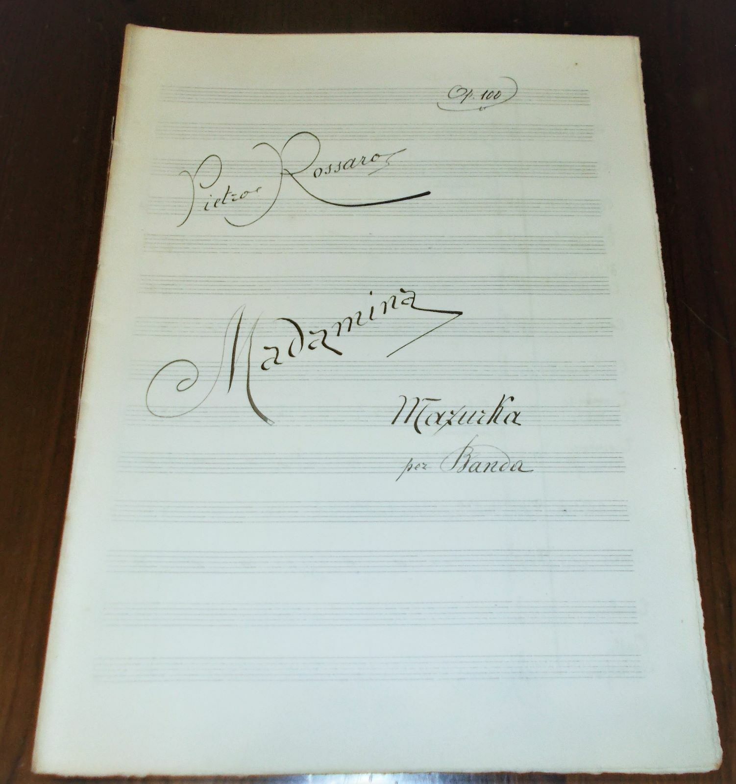Spartito MANOSCRITTO firmato PIETRO ROSSARO Madamina Op 100 - 1905 BANDA