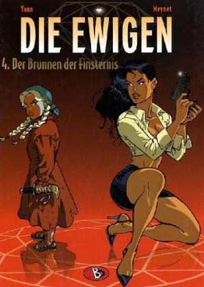 Die Ewigen (1,2,3,4,5,6 - Einzelhefte Zur Auswahl; Bunte Dimension)