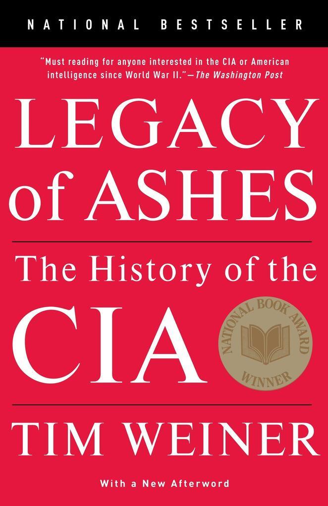 Thumbnail - Legacy Of Ashes | Tim Weiner | Englisch