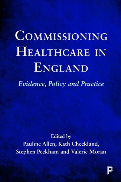 Commissioning Healthcare in England by Erica Gadsby, Ben Ritc... - - Image 3
