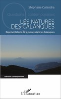 Les Natures Des Calanques RepréSentation De La Nature Dans Les Calanques Buch