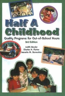 Half a Childhood: Quality - Paperback, by Bender Judith; Flatter - Very Good