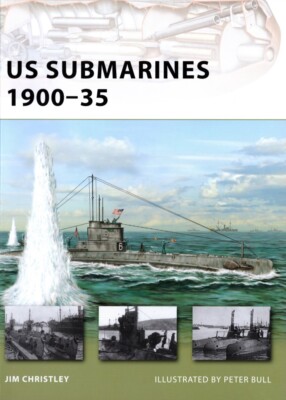 Osprey Publishing - US Submarines 1900-35