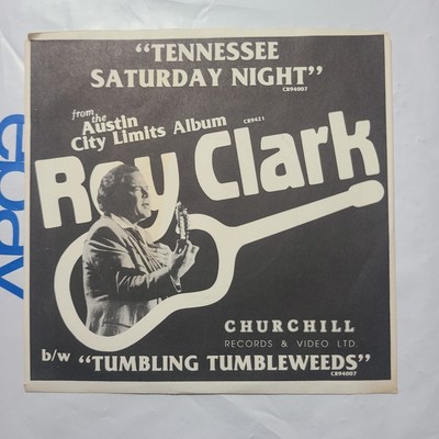 Roy Clark ~ Tennessee Saturday Night/ Tumbling Tumbleweeds ~ Churchill 45 Record