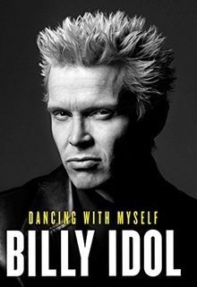 Dancing with Myself von Idol, Billy | Buch | Zustand wie neu