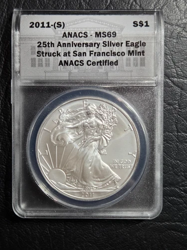 2011 S $1.00 American Eagle  Silver Dollar 25th Anniversary ANACS Graded MS 69