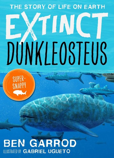 Ben Garrod | Dunkleosteus | Taschenbuch | Englisch (2022) | Ean 9781838935306-image