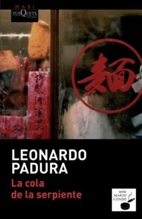 Thumbnail - La Cola De La Serpiente ( Maxi ) | Leonardo Padura | Taschenbuch |