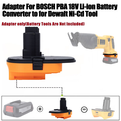 For Bosch PBA 18V Lithium Battery To For Dewalt Ni-Cd 18V Tools-Adapter Only