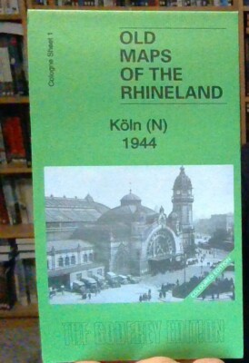 KARTE Köln (N) 1944: Köln Blatt 1 von Alan Godfrey NEU 9781847849458