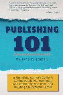 Publishing 101: A First-Time Authors Guide to Ge... | Buch | Zustand akzeptabel