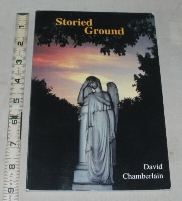 Storied Ground : Huntsville's Maple Hill Cemetery by David Chamberlain - Alabama