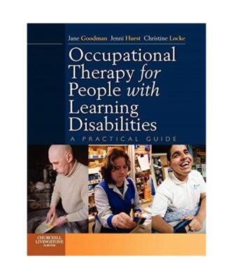 Occupational Therapy for People with Learning Disabilities, Jane Goodman